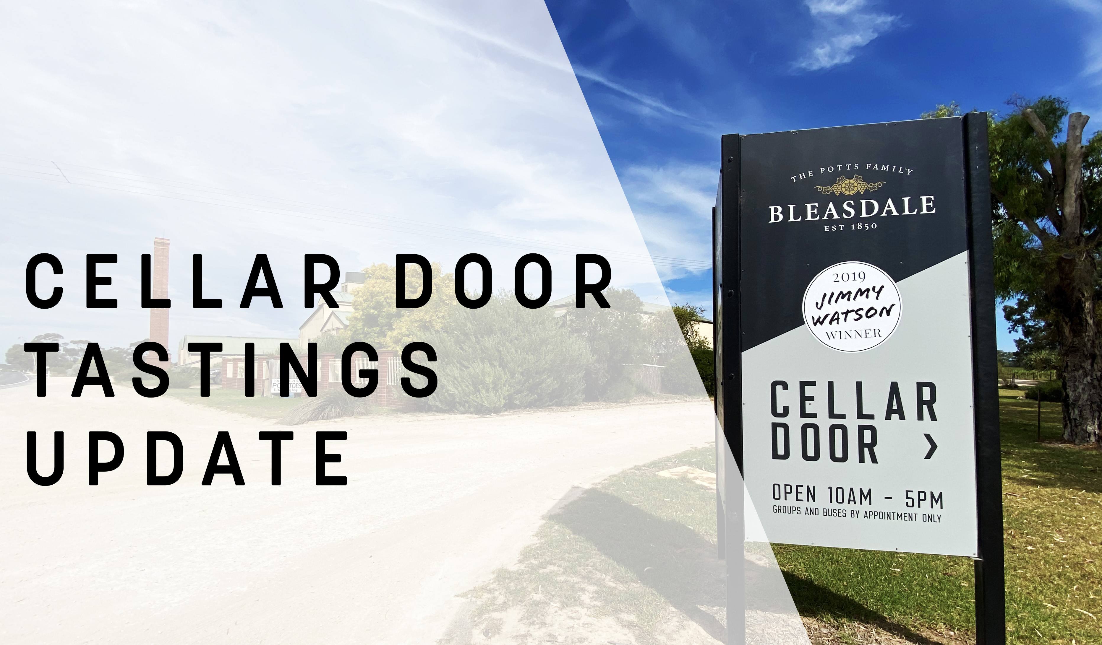 Cellar Door Tastings Update 29 May 2020 Bleasdale